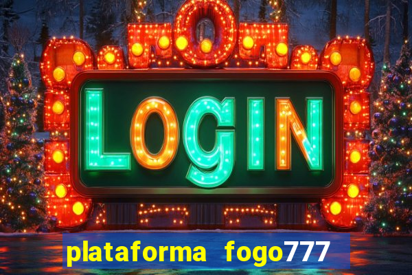 plataforma fogo777    confi  vel